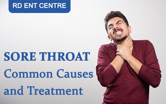 Sore Throat- Common Causes and Treatment